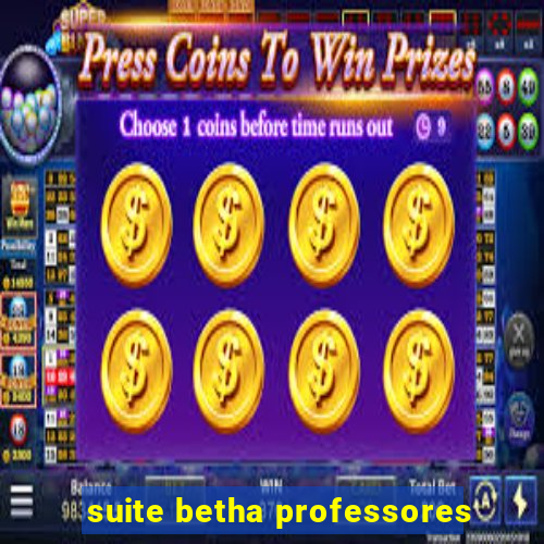 suite betha professores